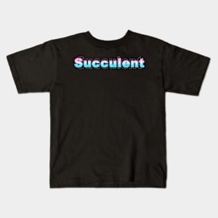 Succulent Kids T-Shirt